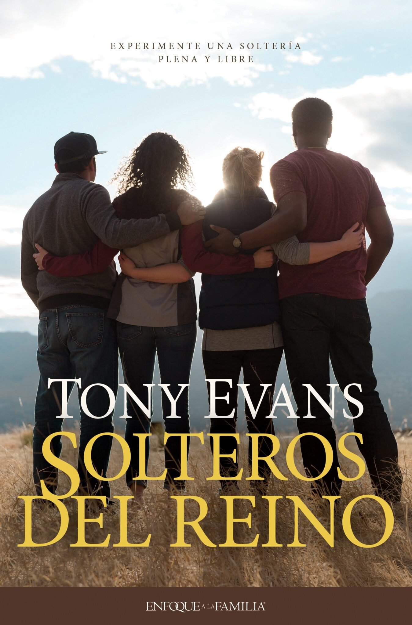 Libro Solteros Del Reino, Tony Evans 1 Solteros del Reino / Libro