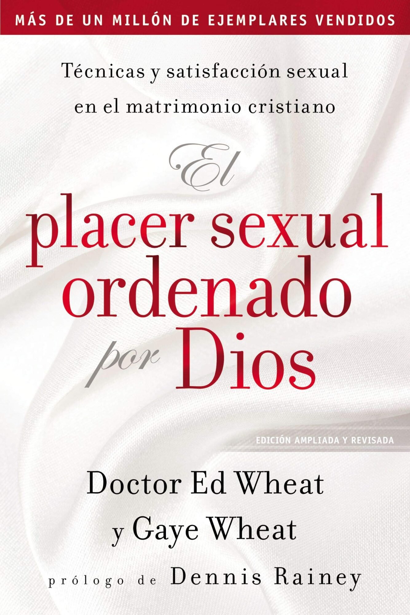 Placer Sexual Ordenado Por Dios/Edicion Ampliada Y Revisada 1 Placer Sexual Ordenado Por Dios/Edicion Ampliada Y Revisada