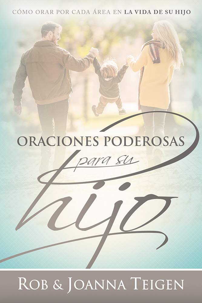 Oraciones Poderosas Para Su Hijo 1 Oraciones Poderosas Para Su Hijo
