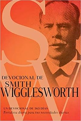 Devocional de Smith Wigglesworth/365 Dias