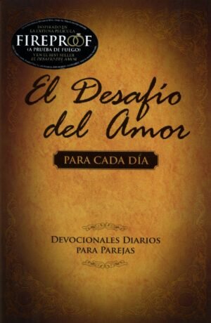Desafío del amor para cada día/devocionales diarios para parejas