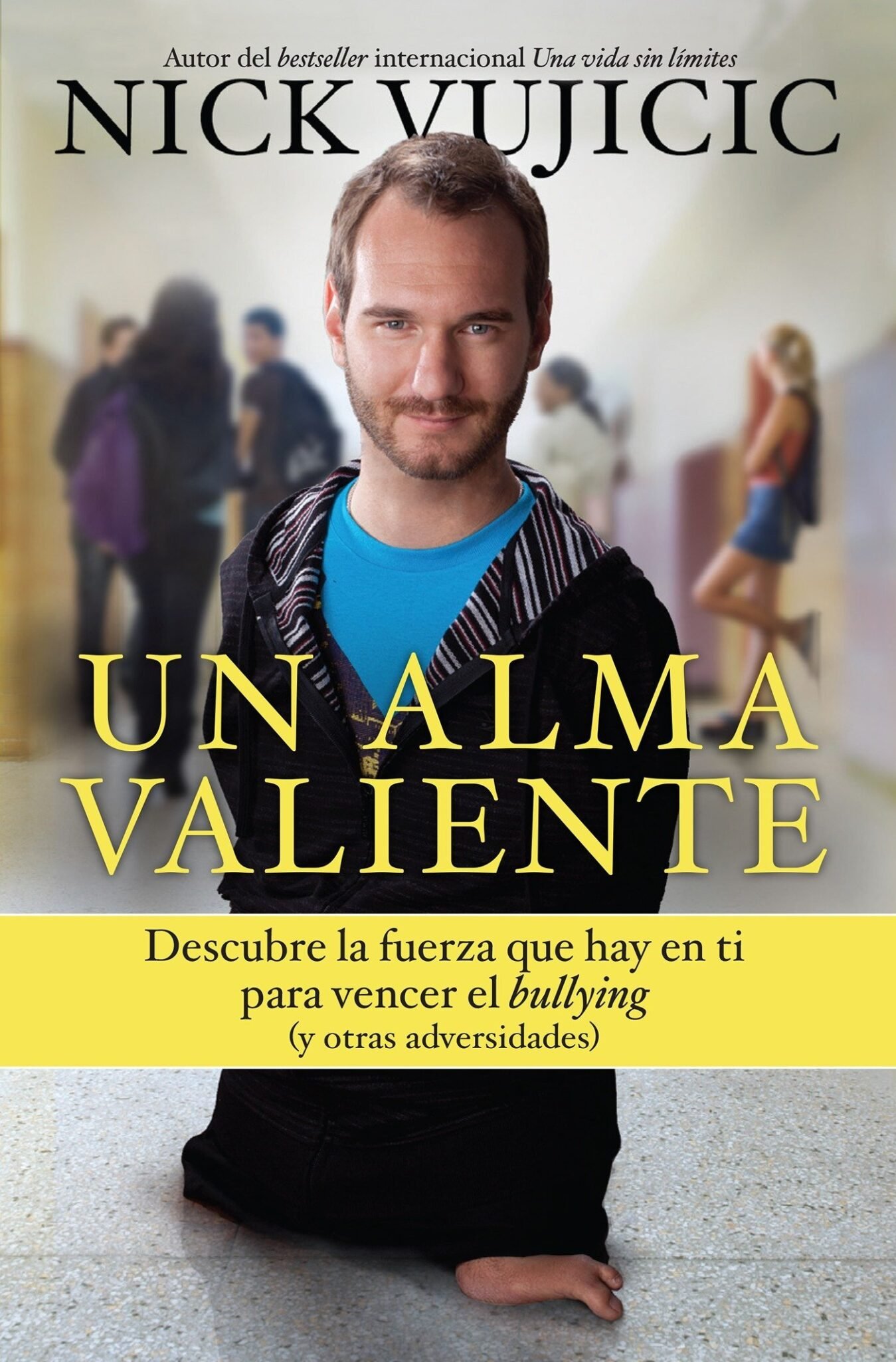 Un Alma Valiente / Libro 1 Un Alma Valiente / Libro