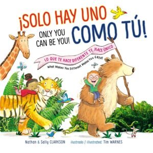 Solo hay uno cómo tu - libro bilingüe para niños