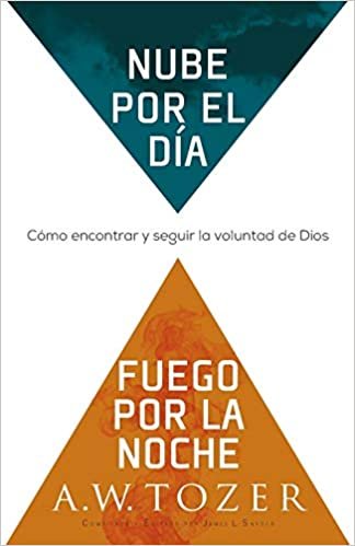 Nube Por El Día/Fuego Por La Noche 1 Nube Por El Día/Fuego Por La Noche