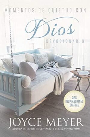 Momentos de Quietud con Dios: 365 inspiraciones diarias
