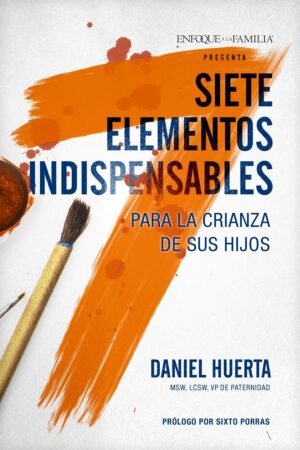 siete elementos indispensables para la crianza de los hijos