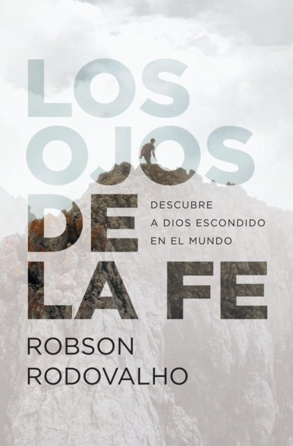 Los Ojos De La Fe 1 Los Ojos De La Fe