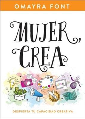 Mujer crea Omayra Font