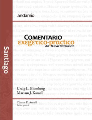 Santiago/Comentario Exegetico Practico/Nuevo Testamento