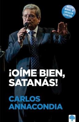 Oíme Bien Satanas