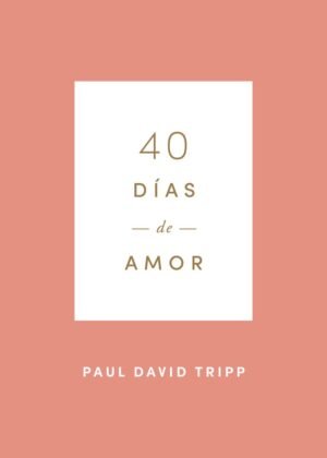40 Dias De Amor / Devocional