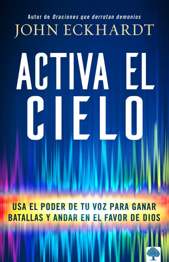 Activa El Cielo/Usa Tu Voz Para Ganar Batallas 1 Activa El Cielo/Usa Tu Voz Para Ganar Batallas