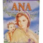 Ana, una mujer que cumplió la Promesa que le hizo a Dios