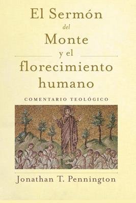 Sermon Del Monte Y El Florecimiento Humano