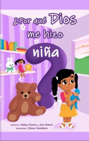 Por qué Dios Me Hizo Niña?