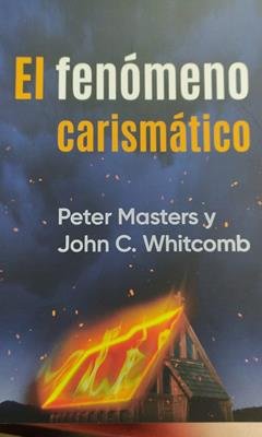 El Fenomeno Carismatico