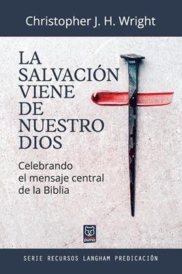 Salvacion Viene De Nuestro Dios/La