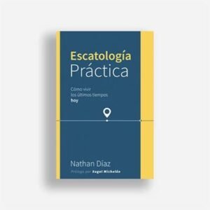 Escatología práctica