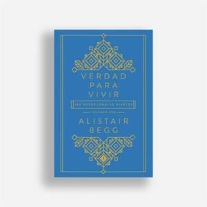 Verdad Para Vivir / Vol.1 365 Devocionales