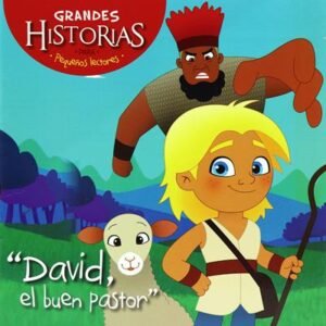 Grandes Historias Para Pequeños Lectores/David