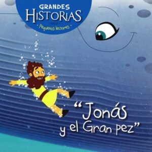Grandes Historias para Pequeños Lectores/Jonás