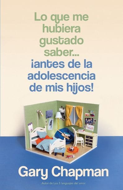 Lo Que Me Hubiera Gustado Saber Antes De La Adolescencia De Mis Hijos 1 Lo Que Me Hubiera Gustado Saber Antes De La Adolescencia De Mis Hijos
