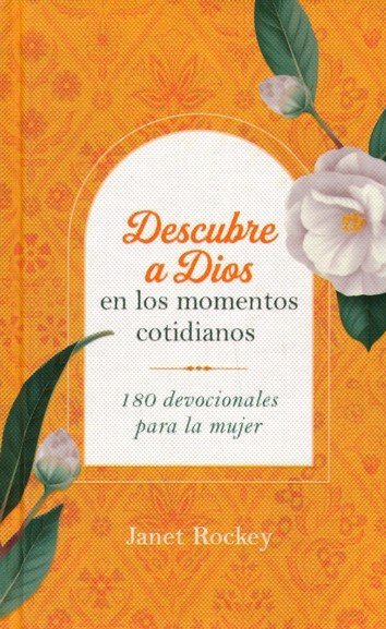 Descubre A Dios En Los Momentos Cotidianos 1 Descubre A Dios En Los Momentos Cotidianos