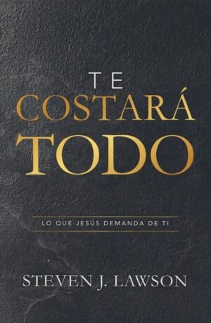 Te Costará Todo