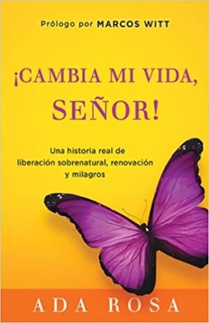 Cambia Mi Vida Señor