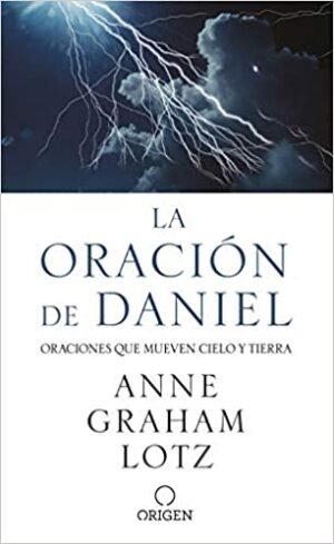 La Oración De Daniel