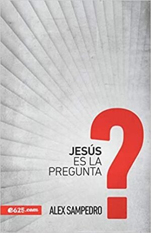 Jesús es la pregunta