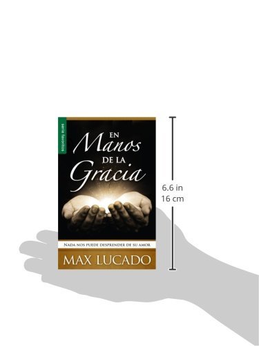 En manos de la Gracia - Nada nos puede desprender de su amor. Max Lucado 2 En manos de la Gracia - Nada nos puede desprender de su amor. Max Lucado - Image 2