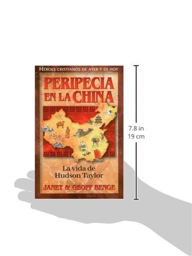Peripecia En La China/ Hudson Taylor/ Serie Heroes Cristianos 2 Peripecia En La China/ Hudson Taylor/ Serie Heroes Cristianos - Image 2