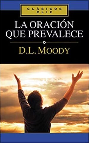 Oracion Que Prevalece/Bolsilibro