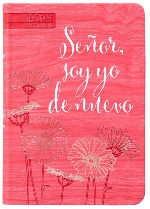 Señor Soy Yo De Nuevo