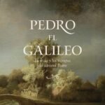 Pedro el galileo: La vida y los tiempos del apóstol Pedro