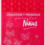 Oraciones Y Promesas Para Las Niñas