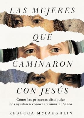 Las Mujeres que Caminaron con Jesús 1 Las Mujeres que Caminaron con Jesús