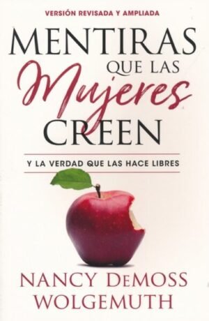 Mentiras que las Mujeres Creen