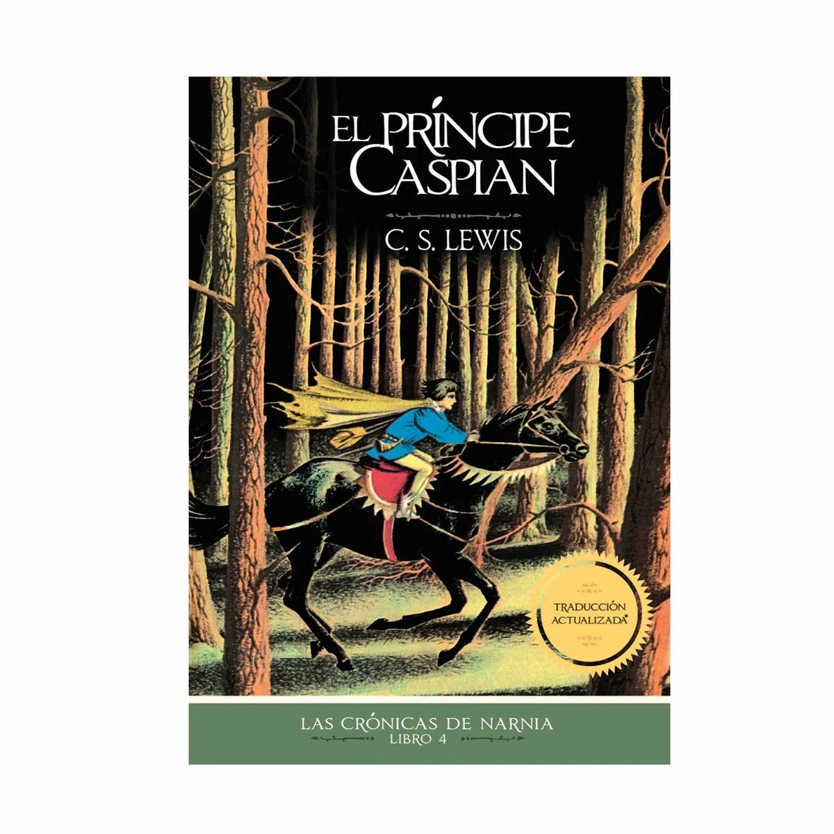 El príncipe Caspian C.S. Lewis 1 El príncipe Caspian C.S. Lewis