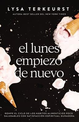 El Lunes Empiezo de Nuevo 1 El Lunes Empiezo de Nuevo