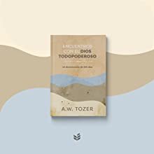 Encuentros Con El Dios Todopoderoso/Un Devocional De 365 Días 2 Encuentros Con El Dios Todopoderoso/Un Devocional De 365 Días - Image 2