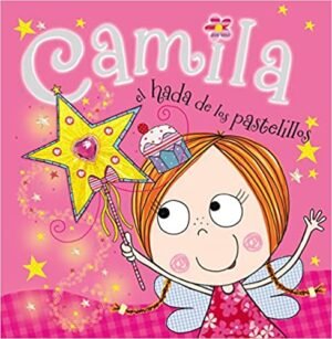 Camila/El Hada De Los Pastelillos