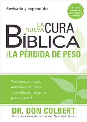La nueva cura bíblica para la pérdida de peso