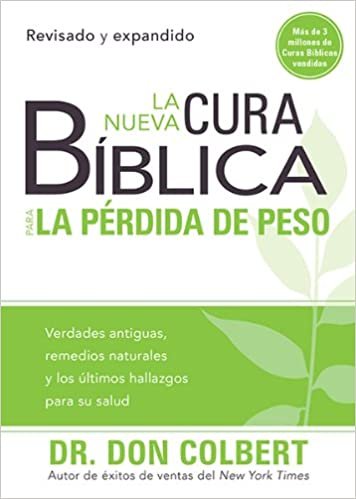 La nueva cura bíblica para la pérdida de peso 1 La nueva cura bíblica para la pérdida de peso