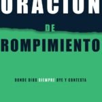 Oración de Rompimiento – Guillermo Maldonado