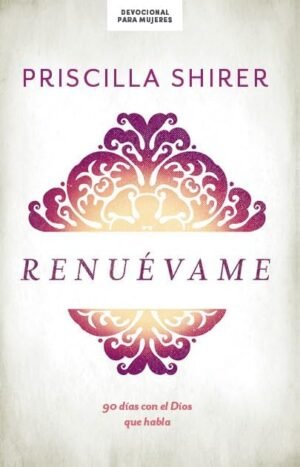 Renuévame - Devocional Para Mujeres