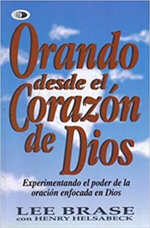 Orando desde el Corazon de Dios Bolsilibro