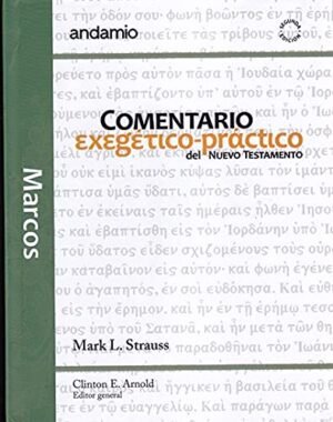 Marcos/Comentario Exegetico Practico/Nuevo Testamento