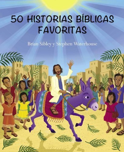50 Historias Biblicas Favoritas 1 50 Historias Biblicas Favoritas